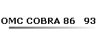 OMC COBRA 86   93